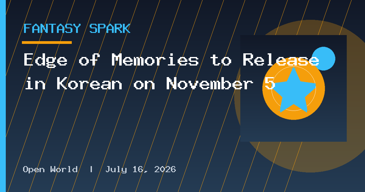 Edge of Memories to Release in Korean on November 5