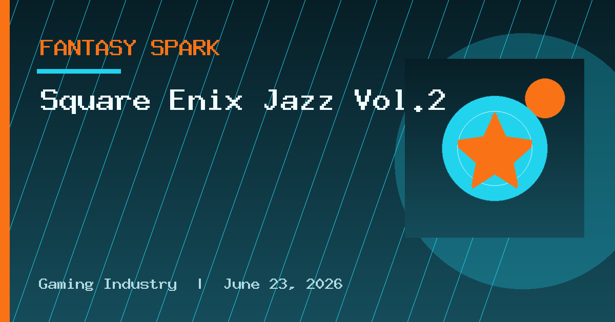 Square Enix Jazz Vol.2